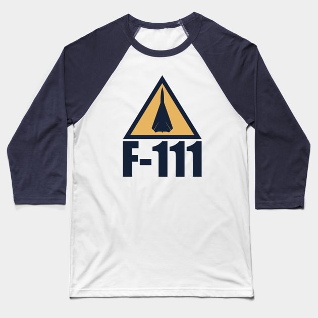 F-111 Aardvark Baseball T-Shirt by Tailgunnerstudios